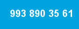 993 890 35 61 993 890 35 61
